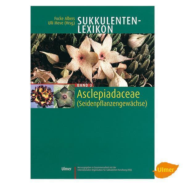 Sukkulenten-Lexikon Band 3