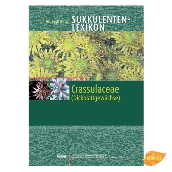 Sukkulenten-Lexikon Band 4